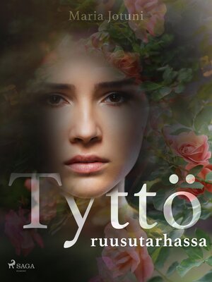 cover image of Tyttö ruusutarhassa
